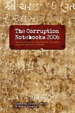 The Corruption Notebooks 2006