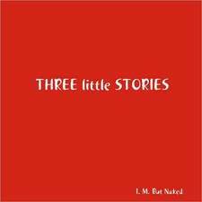 Three Little Stories