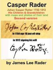 Casper Rader 1732-1812 Wythe County, Virginia