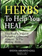 Herbs to Help You Heal