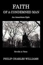 Faith of a Condemned Man