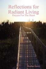 Reflections for Radiant Living Volume 1