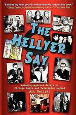 The Hellyer Say