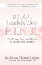 Real Leaders Wear Pink