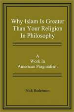 Why Islam Is Greater Than Your Religion in Philosophy