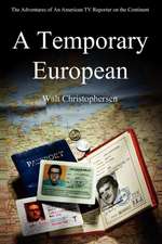 A Temporary European