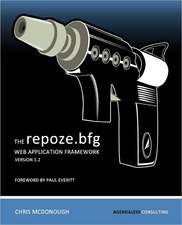 The Repoze.Bfg Web Application Framework: Version 1.2