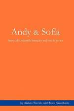 Andy & Sofia