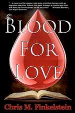 BLOOD FOR LOVE