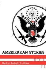 Amerikkkan Stories