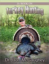 The Book on Turkey Hunting