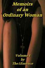 Memoirs of an Ordinary Woman