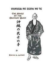 Okinawa No Bushi No Te the Hands of the Okinawan Bushi: Contemporary Poetry