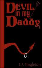 Devil in My Daddy: FM 3-06.11