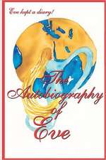 The Autobiography of Eve: The Wisdom of Diversity & Inclusion