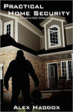 Practical Home Security: A Guide to Safer Urban Living