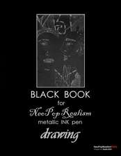 Black Book for Neopoprealism Metallic Ink Pen Drawing: Metallic Exuberance