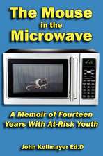 The Mouse in the Microwave