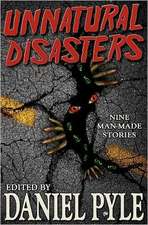 Unnatural Disasters: Principles and Applications