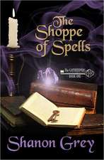 The Shoppe of Spells: The Gatekeepers