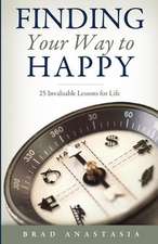 Finding Your Way to Happy