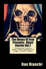 The House of Fear Presents