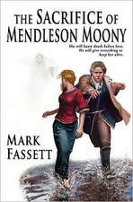 The Sacrifice of Mendleson Moony: The Death, Burial, and Resurrection of Your Dreams