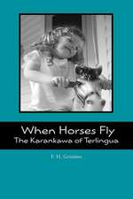 When Horses Fly