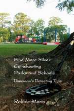 Find More Silver Coinshooting Parks and Schools