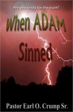 When Adam Sinned: So Innocently