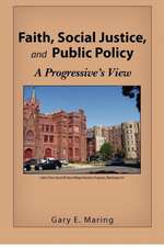 Faith, Social Justice, and Public Policy