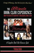 The Ultimate Book Club Experience