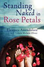 Standing Naked in Rose Petals