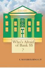 Who's Afraid of Bank $$: A Romantic Novel of Travel and Self-Discovery in the Grecian Isles