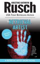 The Retrieval Artist: A Retrieval Artist Short Novel