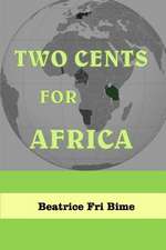 Two Cents for Africa