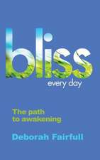 Bliss Every Day