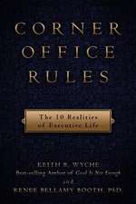 Corner Office Rules