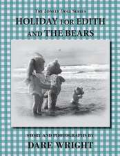 Holiday for Edith and the Bears