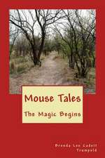 Mouse Tales