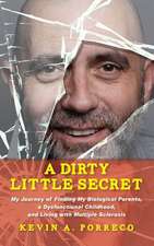 A Dirty Little Secret