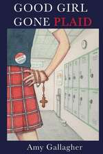 Good Girl Gone Plaid