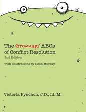 The Grownups' ABCs of Conflict Resolution