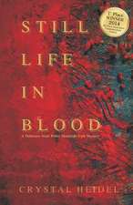 Still Life in Blood