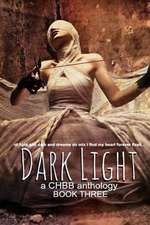 Dark Light Book Three