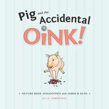 Pig and the Accidental Oink!