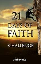 21 Days of Faith Challenge