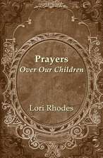 Prayers Over Our Children