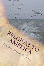 Belgium to America