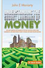 Understanding the Secret Language of Money